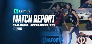 Lumin Sports Match Report: Round 15 v West Adelaide